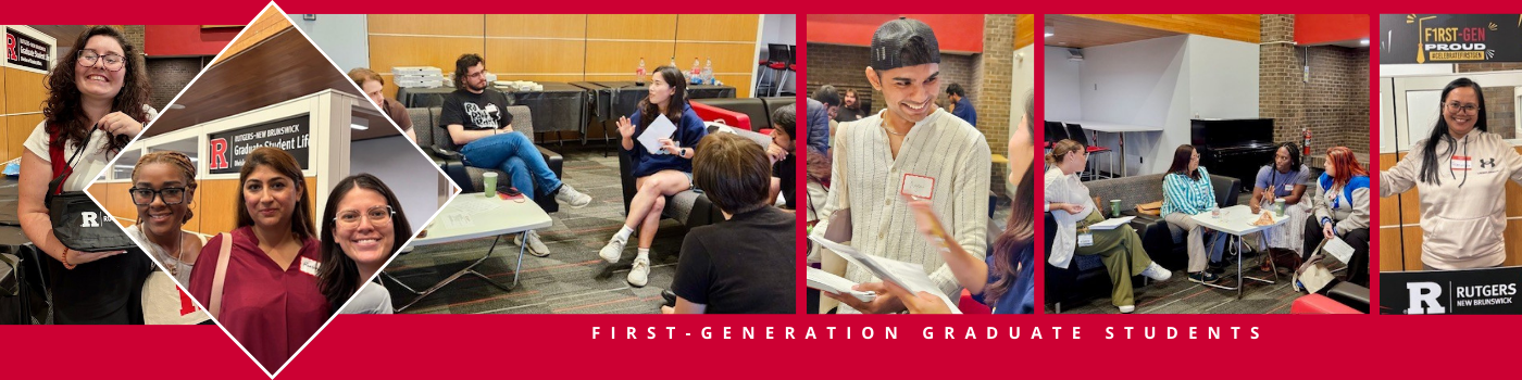 Rutgers University First-Gen Grad Students